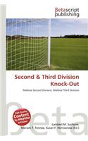 Second & Third Division Knock-Out
