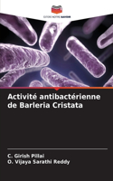 Activité antibactérienne de Barleria Cristata