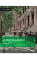 Mastering Autodesk Maya 2015