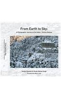 From Earth to Sky: A Journey on the Kalka - Shimla Railway