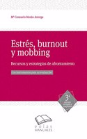 Estres, burnout y mobbing: Recursos y estrategias de afrontamiento