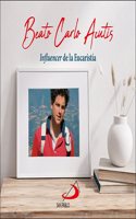 Beato Carlo Acutis: Â«Influencer de la EucaristiaÂ»