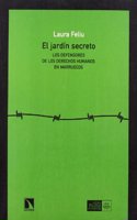 El Jardin Secreto: Los Defensores de Los Derechos Humanos En Marruecos
