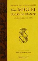 HECHOS DEL CONDESTABLE DON MIGUEL LUCAS DE IRANZO