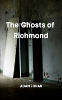 Ghosts of Richmond