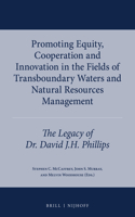 Promoting Equity, Cooperation and Innovation in the Fields of Transboundary Waters and Natural Resources Management