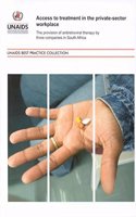 Access to Treatment in the Private-Sector Workplace