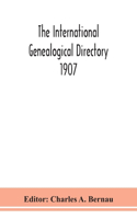 The International genealogical directory 1907