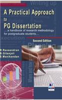 Practical Approach to PG Dissertation: a handbook of research methodology for postgraduate students