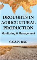 Droughts and Agricultural Production