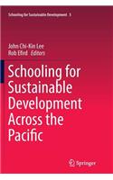 Schooling for Sustainable Development Across the Pacific