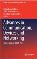 Advances in Communication, Devices and Networking