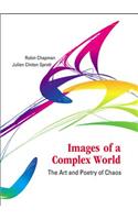 Images Of A Complex World: The Art And Poetry Of Chaos (With Cd-rom)