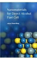 Nanomaterials for Direct Alcohol Fuel Cell