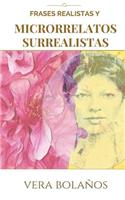 Frases realistas y Microrrelatos surrealistas: Libro artistico