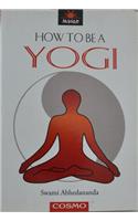 How to be a Yogi