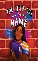 Little Girl with the Big Name