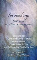 Five Sacred Songs for Clarinet with Piano accompaniment