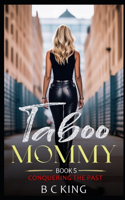 Taboo Mommy