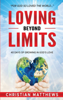 Loving Beyond Limits