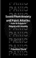 Saved from Anxiety and Panic Attacks
