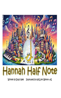 Hannah Half Note