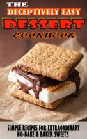 THE DECEPTIVELY EASY DESSERT HT Cookbook.pdf