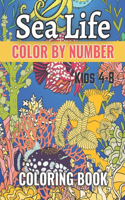 Sea Life Color By Number Coloring Book For Kids 4-8