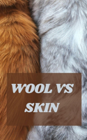 Wool Vs Skin