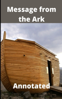 Message from the Ark Annotated