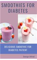 Smoothies for Diabetes: Delicious Smoothie for Diabetes Patient