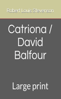 Catriona / David Balfour