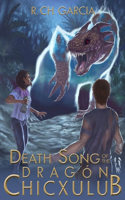 Death Song of the Dragón Chicxulub