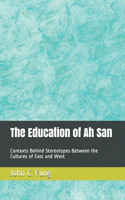 Education of Ah San