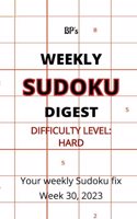 Bp's Weekly Sudoku Digest - Difficulty Hard - Week 30, 2023