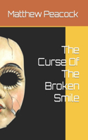 Curse Of The Broken Smile