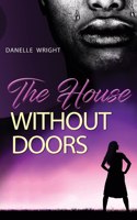 House Without Doors