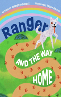 Ranger and the Way Home