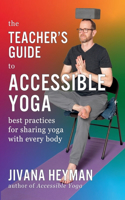 Teacher's Guide to Accessible Yoga