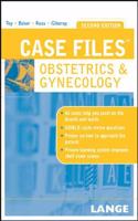 Case Files Obstetrics and Gynecology, Second Edition
