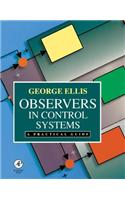 Observers in Control Systems: A Practical Guide
