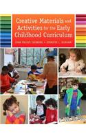 Creative Materials and Activities for the Early Childhood Curriculum -- Enhanced Pearson Etext