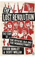 The Lost Revolution: The Story of the Official IRA and the Workers' Party