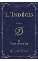 L'Indécis
