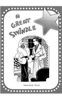 A Great Swindle