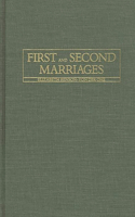 First and Second Marriages.