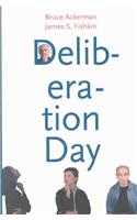 Deliberation Day