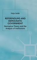 Referendums and Democratic Government