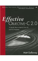 Effective Objective-C 2.0: 52 Specific Ways to Improve Your iOS and OS X Programs