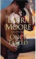 Once Tasted: A Silver Creek Novel(Silver Creek Novel)